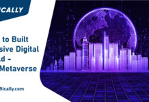 How To Build Massive Digital World – The Metaverse