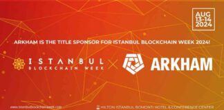 Arkham announced as Title Sponsor of Istanbul Blockchain Week – CoinJournal news-13082024-065858