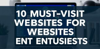 10 Must-Visit Websites for Tech Enthusiasts in 2023 10 Must-Visit Websites for Tech Enthusiasts in 2023